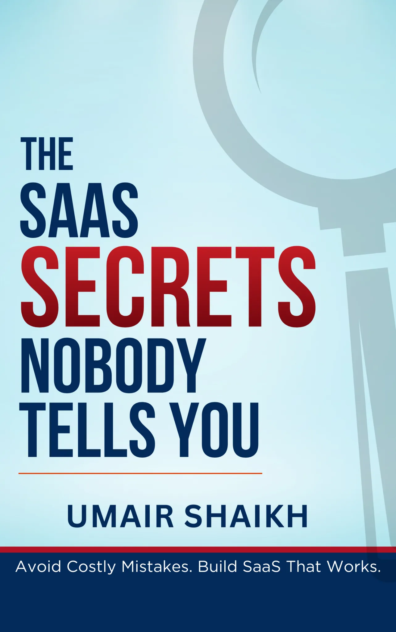 The SaaS Secrets Nobody Tells You book by Umair Shaikh